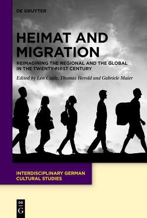 Buchcover Heimat and Migration  | EAN 9783110733150 | ISBN 3-11-073315-3 | ISBN 978-3-11-073315-0