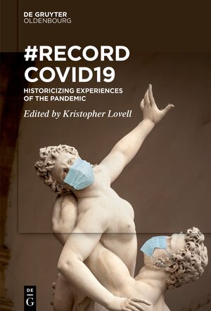 Buchcover RecordCovid19  | EAN 9783110735390 | ISBN 3-11-073539-3 | ISBN 978-3-11-073539-0