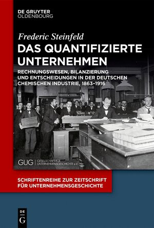 Buchcover Das quantifizierte Unternehmen | Frederic Steinfeld | EAN 9783110742060 | ISBN 3-11-074206-3 | ISBN 978-3-11-074206-0