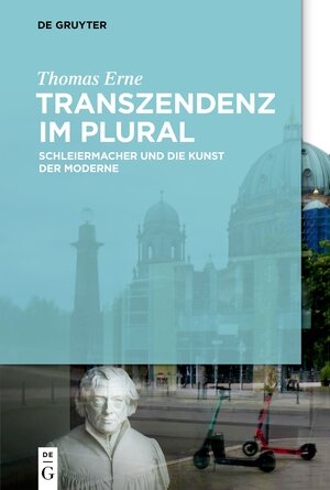 Buchcover Transzendenz im Plural | Thomas Erne | EAN 9783110746129 | ISBN 3-11-074612-3 | ISBN 978-3-11-074612-9