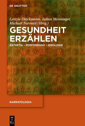 Buchcover Gesundheit erzählen  | EAN 9783110747898 | ISBN 3-11-074789-8 | ISBN 978-3-11-074789-8