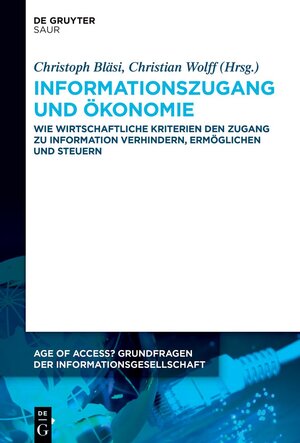Buchcover Informationszugang und Ökonomie  | EAN 9783110749052 | ISBN 3-11-074905-X | ISBN 978-3-11-074905-2