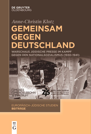 Buchcover Gemeinsam gegen Deutschland | Anne-Christin Klotz | EAN 9783110755862 | ISBN 3-11-075586-6 | ISBN 978-3-11-075586-2