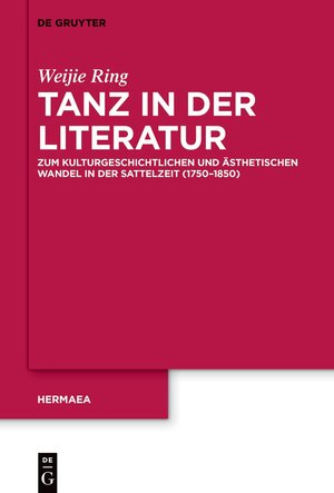 Buchcover Tanz in der Literatur | Weijie Ring | EAN 9783110759655 | ISBN 3-11-075965-9 | ISBN 978-3-11-075965-5
