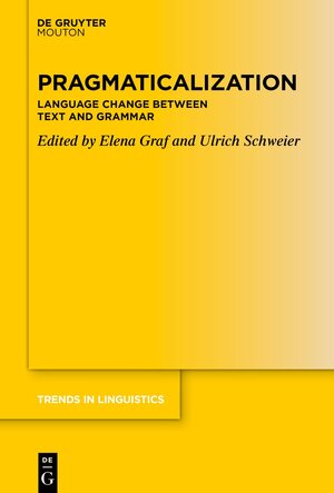 Buchcover Pragmaticalization  | EAN 9783110760897 | ISBN 3-11-076089-4 | ISBN 978-3-11-076089-7