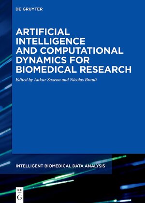 Buchcover Artificial Intelligence and Computational Dynamics for Biomedical Research  | EAN 9783110761993 | ISBN 3-11-076199-8 | ISBN 978-3-11-076199-3