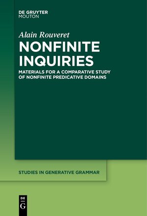 Buchcover Nonfinite Inquiries | Alain Rouveret | EAN 9783110769395 | ISBN 3-11-076939-5 | ISBN 978-3-11-076939-5