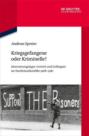 Buchcover Kriegsgefangene oder Kriminelle? | Andreas Spreier | EAN 9783110774405 | ISBN 3-11-077440-2 | ISBN 978-3-11-077440-5