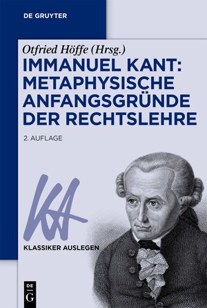 Buchcover Immanuel Kant: Metaphysische Anfangsgründe der Rechtslehre  | EAN 9783110781083 | ISBN 3-11-078108-5 | ISBN 978-3-11-078108-3