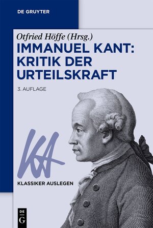 Buchcover Immanuel Kant: Kritik der Urteilskraft  | EAN 9783110782417 | ISBN 3-11-078241-3 | ISBN 978-3-11-078241-7