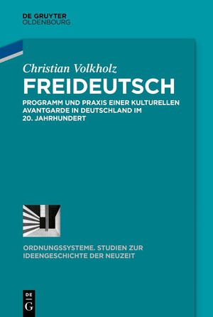 Buchcover Freideutsch | Christian Volkholz | EAN 9783110783384 | ISBN 3-11-078338-X | ISBN 978-3-11-078338-4
