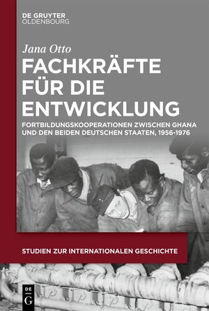 Buchcover Fachkräfte für die Entwicklung | Jana Otto | EAN 9783110790085 | ISBN 3-11-079008-4 | ISBN 978-3-11-079008-5