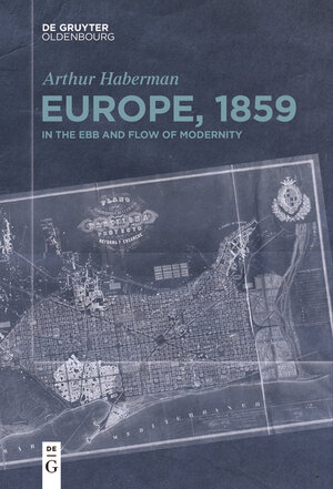 Buchcover Europe, 1859 | Arthur Haberman | EAN 9783110793086 | ISBN 3-11-079308-3 | ISBN 978-3-11-079308-6