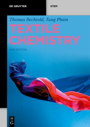 Buchcover Textile Chemistry | Thomas Bechtold | EAN 9783110795776 | ISBN 3-11-079577-9 | ISBN 978-3-11-079577-6