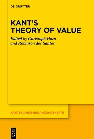 Buchcover Kant’s Theory of Value  | EAN 9783110795981 | ISBN 3-11-079598-1 | ISBN 978-3-11-079598-1