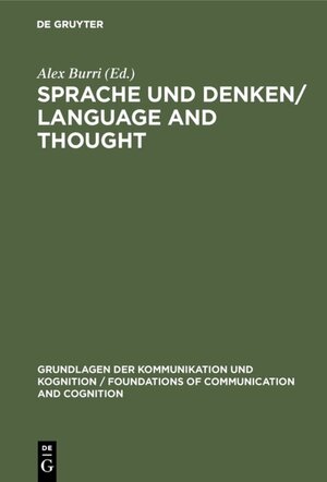 Buchcover Sprache und Denken / Language and Thought  | EAN 9783110806595 | ISBN 3-11-080659-2 | ISBN 978-3-11-080659-5