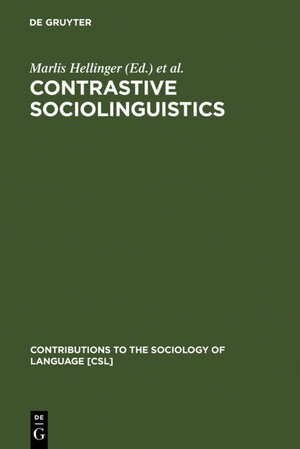 Buchcover Contrastive Sociolinguistics  | EAN 9783110811551 | ISBN 3-11-081155-3 | ISBN 978-3-11-081155-1