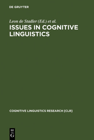 Buchcover Issues in Cognitive Linguistics  | EAN 9783110811933 | ISBN 3-11-081193-6 | ISBN 978-3-11-081193-3