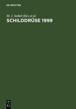 Buchcover Schilddrüse 1999  | EAN 9783110812282 | ISBN 3-11-081228-2 | ISBN 978-3-11-081228-2