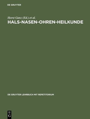 Buchcover Hals-Nasen-Ohren-Heilkunde  | EAN 9783110813449 | ISBN 3-11-081344-0 | ISBN 978-3-11-081344-9
