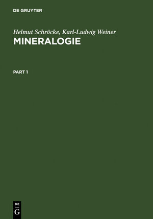 Buchcover Mineralogie | Helmut Schröcke | EAN 9783110836868 | ISBN 3-11-083686-6 | ISBN 978-3-11-083686-8