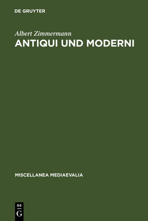 Buchcover Antiqui und Moderni  | EAN 9783110838756 | ISBN 3-11-083875-3 | ISBN 978-3-11-083875-6