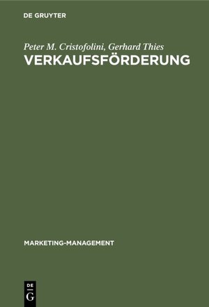 Buchcover Verkaufsförderung | Peter M. Cristofolini | EAN 9783110841015 | ISBN 3-11-084101-0 | ISBN 978-3-11-084101-5