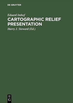 Buchcover Cartographic Relief Presentation | Eduard Imhof | EAN 9783110844016 | ISBN 3-11-084401-X | ISBN 978-3-11-084401-6