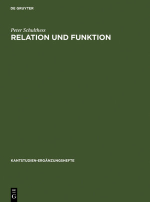 Buchcover Relation und Funktion | Peter Schulthess | EAN 9783110844054 | ISBN 3-11-084405-2 | ISBN 978-3-11-084405-4