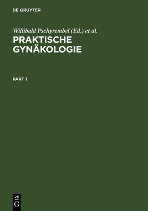 Buchcover Praktische Gynäkologie  | EAN 9783110844887 | ISBN 3-11-084488-5 | ISBN 978-3-11-084488-7