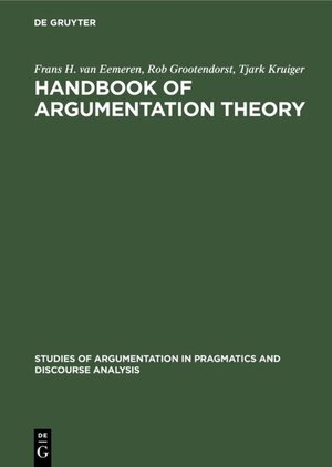 Buchcover Handbook of Argumentation Theory | Frans H. van Eemeren | EAN 9783110846096 | ISBN 3-11-084609-8 | ISBN 978-3-11-084609-6