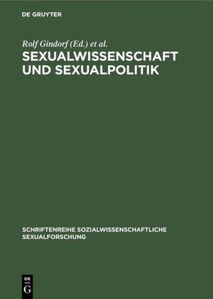 Buchcover Sexualwissenschaft und Sexualpolitik  | EAN 9783110847406 | ISBN 3-11-084740-X | ISBN 978-3-11-084740-6