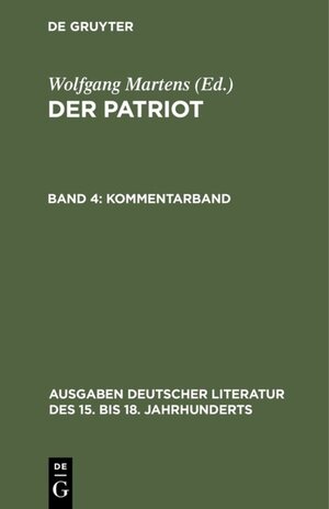 Buchcover Der Patriot / Kommentarband  | EAN 9783110854336 | ISBN 3-11-085433-3 | ISBN 978-3-11-085433-6