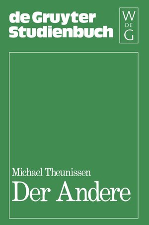 Buchcover Der Andere | Michael Theunissen | EAN 9783110855845 | ISBN 3-11-085584-4 | ISBN 978-3-11-085584-5