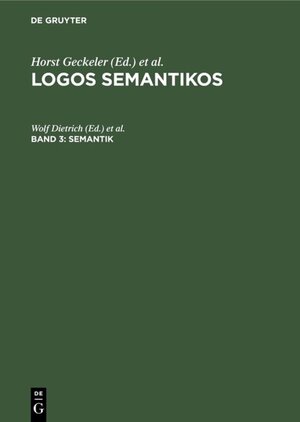 Buchcover Logos Semantikos / Semantik  | EAN 9783110863024 | ISBN 3-11-086302-2 | ISBN 978-3-11-086302-4