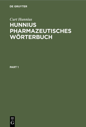 Buchcover Hunnius pharmazeutisches Wörterbuch | Curt Hunnius | EAN 9783110869019 | ISBN 3-11-086901-2 | ISBN 978-3-11-086901-9