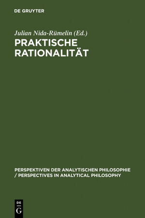 Buchcover Praktische Rationalität  | EAN 9783110871555 | ISBN 3-11-087155-6 | ISBN 978-3-11-087155-5