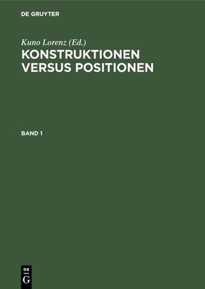 Buchcover Konstruktionen versus Positionen  | EAN 9783110875560 | ISBN 3-11-087556-X | ISBN 978-3-11-087556-0