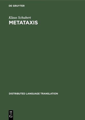 Buchcover Metataxis | Klaus Schubert | EAN 9783110876062 | ISBN 3-11-087606-X | ISBN 978-3-11-087606-2