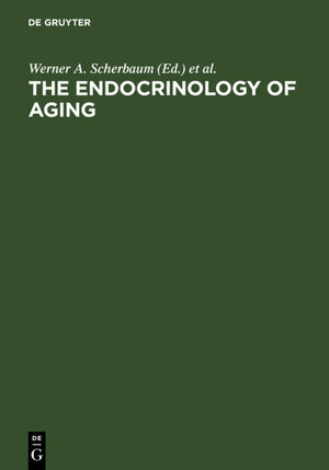 Buchcover The Endocrinology of Aging  | EAN 9783110876765 | ISBN 3-11-087676-0 | ISBN 978-3-11-087676-5