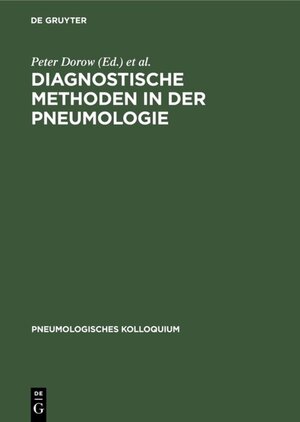 Buchcover Diagnostische Methoden in der Pneumologie  | EAN 9783110876895 | ISBN 3-11-087689-2 | ISBN 978-3-11-087689-5