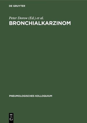 Buchcover Bronchialkarzinom  | EAN 9783110878875 | ISBN 3-11-087887-9 | ISBN 978-3-11-087887-5