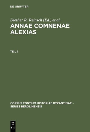 Buchcover Annae Comnenae Alexias  | EAN 9783110881172 | ISBN 3-11-088117-9 | ISBN 978-3-11-088117-2