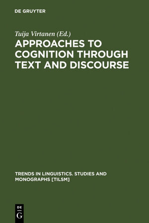 Buchcover Approaches to Cognition through Text and Discourse | EAN 9783110892895 | ISBN 3-11-089289-8 | ISBN 978-3-11-089289-5