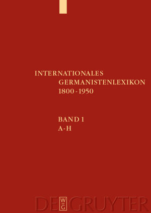 Buchcover Internationales Germanistenlexikon 1800-1950  | EAN 9783110908053 | ISBN 3-11-090805-0 | ISBN 978-3-11-090805-3