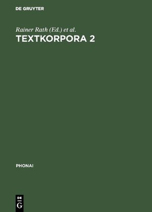 Buchcover Textkorpora 2  | EAN 9783110911336 | ISBN 3-11-091133-7 | ISBN 978-3-11-091133-6