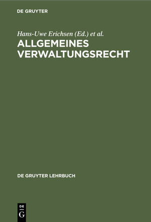 Buchcover Allgemeines Verwaltungsrecht  | EAN 9783110912357 | ISBN 3-11-091235-X | ISBN 978-3-11-091235-7