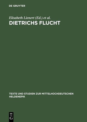 Buchcover Dietrichs Flucht  | EAN 9783110912555 | ISBN 3-11-091255-4 | ISBN 978-3-11-091255-5