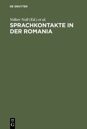 Buchcover Sprachkontakte in der Romania  | EAN 9783110913712 | ISBN 3-11-091371-2 | ISBN 978-3-11-091371-2