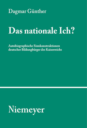 Buchcover Das nationale Ich? | Dagmar Günther | EAN 9783110920697 | ISBN 3-11-092069-7 | ISBN 978-3-11-092069-7